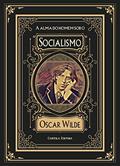 Ler A Alma do Homem sob o Socialismo, do autor Oscar Wilde Ler A Alma do Homem sob o Socialismo, do autor Oscar Wilde