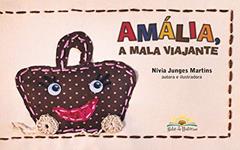 Amália, a mala viajante., do autor Nívia Junges Martins