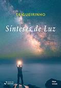 Ler Sínteses de Luz, do autor José Trigueirinho Netto