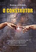 Ler O Construtor, do autor Rodrigo Andolfato Ler O Construtor, do autor Rodrigo Andolfato