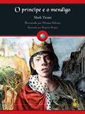 Ler O príncipe e o mendigo, do autor Mark Twain; Silvana Adaptado por Salerno Ler O príncipe e o mendigo, do autor Mark Twain; Silvana Adaptado por Salerno
