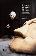 Ler A Poética do ser e Não ser: Procedimentos Dramatúrgicos do Teatro de Animação, do autor Felisberto Sabino da COSTA