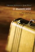 Ler O mambembe, do autor Artur Azevedo; José Piza
