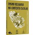 Ler Ensino Confirmatorio e Confirmacao- Forum Nacional de Ensino Religioso - 1ª, do autor Varios Autores Ler Ensino Confirmatorio e Confirmacao- Forum Nacional de Ensino Religioso - 1ª, do autor Varios Autores