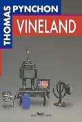 Ler Vineland, do autor Thomas Pynchon Ler Vineland, do autor Thomas Pynchon
