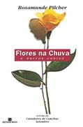 Ler Flores na chuva e outros contos, do autor Rosamunde Pilcher
