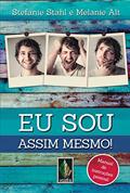 Ler Eu sou assim mesmo!: Manual de instruções pessoal, do autor Stefanie Stahl; Melanie Alt Ler Eu sou assim mesmo!: Manual de instruções pessoal, do autor Stefanie Stahl; Melanie Alt