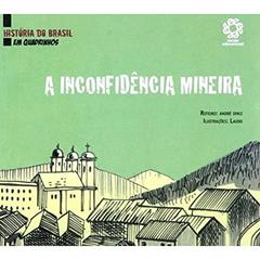 Inconfidencia Mineira, a - 1, do autor Diniz