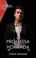 Ler Promessa honrada (Paixão Livro 235), do autor Lynne Graham Ler Promessa honrada (Paixão Livro 235), do autor Lynne Graham