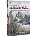 Ler LIVRO - FRAGILIDADE HUMANA E A SOBERANIA DIVINA, do autor JOSÉ GONÇALVES Ler LIVRO - FRAGILIDADE HUMANA E A SOBERANIA DIVINA, do autor JOSÉ GONÇALVES