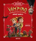 Ler Vampiro: Uma tenebrosa noite de sustos, doces e travessuras, do autor André Vianco