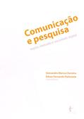 Ler Comunicação e Pesquisa. Régia, Mercado e Sociedade Digital, do autor Giovandro Marcus Ferreira