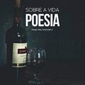 Ler Sobre a vida poesia: Livro de poesias sobre a vida, do autor Régio Ney Andrade Júnior
