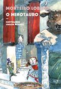 Ler O minotauro (2ª edição), do autor Monteiro Lobato