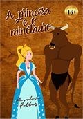 Ler A Princesa e o Minotauro, do autor Misslove Potter