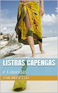 Ler Listras Capengas: e Coloridas, do autor Yan Masetto