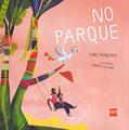 Ler No Parque, do autor Iuri Pereira