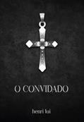 Ler CONVIDADO, O, do autor DIVERSOS AUTORES