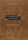 Ler Os Convidados Para a Ceia do Senhor. As Missas e a Vivência Leiga do Catolicismo na Cidade do Rio de Janeiro e Seus Arredores, do autor Sérgio Chahon Ler Os Convidados Para a Ceia do Senhor. As Missas e a Vivência Leiga do Catolicismo na Cidade do Rio de Janeiro e Seus Arredores, do autor Sérgio Chahon