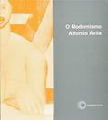 Ler O modernismo, do autor Affonso Avila Ler O modernismo, do autor Affonso Avila
