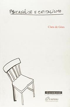 Psicanálise e Capitalismo, do autor Clara de Goes