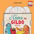 Ler O incrível livro do Gildo, do autor Silvana Rando