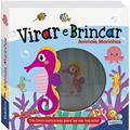 Ler Virar e Brincar: Animais Marinhos, do autor Brijbasi Art Press Ltd
