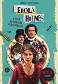 Ler Enola Holmes: O caso do marquês desaparecido, do autor Nancy Springer