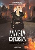 Ler Magia explosiva, do autor Ilona Andrews