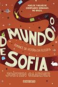 Ler O Mundo de Sofia - Romance da História da Filosofia, do autor Jostein Gaarder