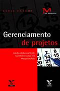 Ler Gerenciamento de Projetos, do autor Marcantonio Fabra; João Ricardo Barroca Mendes; Andre Bittencourt do Valle
