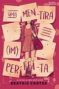 Ler Uma mentira imperfeita, do autor Beatriz Cortes