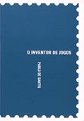 Ler O Inventor de Jogos, do autor Pablo de Santis