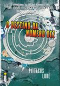 Ler O destino da número dez (Os legados de Lorien Livro 6), do autor Pittacus Lore Ler O destino da número dez (Os legados de Lorien Livro 6), do autor Pittacus Lore