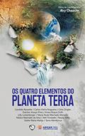 Ler Os Quatro Elementos do Planeta Terra (APCEFRS Ambiental), do autor Alcy Cheuiche