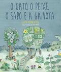 Ler O gato, o peixe, o sapo e a gaivota, do autor Luís Pimentel Ler O gato, o peixe, o sapo e a gaivota, do autor Luís Pimentel