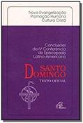 Ler Conclusões da IV Conferência de Santo Domingo: Nova evangelização promoção humana cultura cristã, do autor CELAM Ler Conclusões da IV Conferência de Santo Domingo: Nova evangelização promoção humana cultura cristã, do autor CELAM