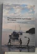 Ler Pesca Artesanal E Produção Do Espaço. Desafios Para A Reflexão Geográfica, do autor Catia Antonia Da Silva Ler Pesca Artesanal E Produção Do Espaço. Desafios Para A Reflexão Geográfica, do autor Catia Antonia Da Silva