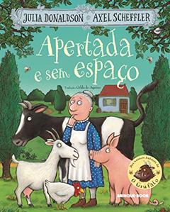 Apertada e sem espaço, do autor Julia Donaldson
