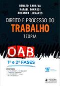 Ler Direito e Processo do Trabalho. Teoria Oab. Indicado Para a 1ª e 2ª Fases, do autor Renato Saraiva
