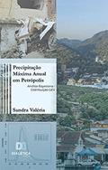 Ler Precipitação máxima anual em Petrópolis: Análise Bayesiana - Distribuição GEV, do autor Sandra Valéria Coelho da Silva