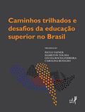 Ler Caminhos Trilhados E Desafios Da Educaçao, do autor Paulo Tafner