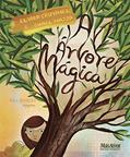 Ler Árvore mágica, do autor Elvira Cruvinel; Chael Mazza