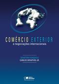 Ler Comércio exterior e negociações internacionais, do autor Carlos José Serapiao Junior; Demétrio Magnoli Ler Comércio exterior e negociações internacionais, do autor Carlos José Serapiao Junior; Demétrio Magnoli