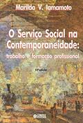 Ler O Serviço Social na contemporaneidade: trabalho e formação profissional, do autor Marilda Villela Iamamoto