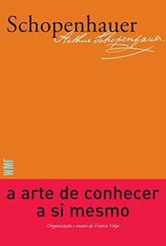 A arte de conhecer a si mesmo, do autor Arthur Schopenhauer