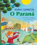 Ler Venha conhecer o Paraná, do autor Jacqueline de Mattos Ler Venha conhecer o Paraná, do autor Jacqueline de Mattos