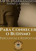 Ler Para conhecer o Budismo - perguntas e respostas, do autor André O. A. Muniz