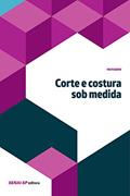 Ler Corte e costura sob medida (Vestuário), do autor Vestuário