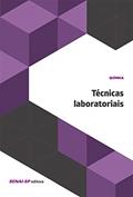 Ler Técnicas Laboratoriais, do autor SENAI-SP Editora Ler Técnicas Laboratoriais, do autor SENAI-SP Editora